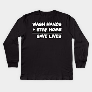 Social Distance - Wash Hands Stay Home Save Lives Math Kids Long Sleeve T-Shirt